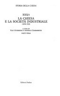 La Chiesa e la società industriale (1878-1922) /