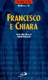 Francesco e Chiara /