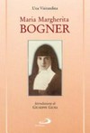 Maria Margherita Bogner e la Visitazione in Ungheria /