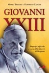 Giovanni XXIII /cMario Benigni, Goffredo Zanchi ; biografia ufficiale a cura della diocesi di Bergamo ; presentazione di Loris Francesco Capovilla.