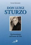 Don Luigi Sturzo : testimonianze sull'uomo di Dio /