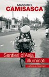 Sentieri d'Asia illuminati : lettera ai missionari /