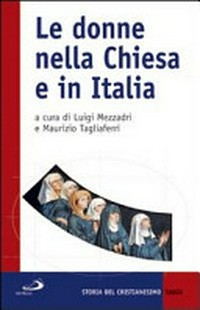 Le donne nella Chiesa e in Italia /