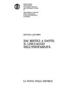 Dai mistici a Dante : il linguaggio dell'ineffabilità /