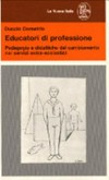 Educatori di professione : pedagogia e didattiche del cambiamento nei servizi extra-scolastici /