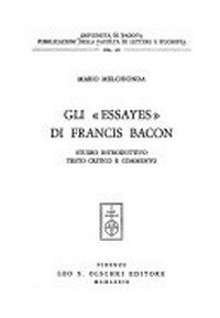 Gli "Essayes" di Francis Bacon /