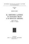 Il Critone latino di Leonardo Bruni e di Rinuccio Aretino /