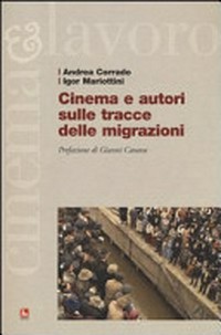 Cinema e autori sulle tracce delle migrazioni /