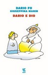Dario e Dio /