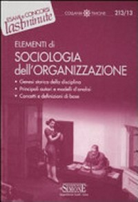 Elementi di sociologia dell'organizzazione /