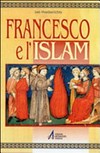 Francesco e l'Islam /