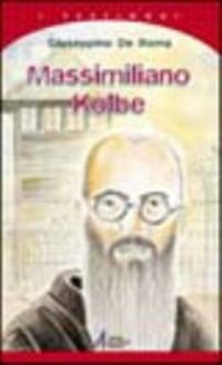 Massimiliano Kolbe /