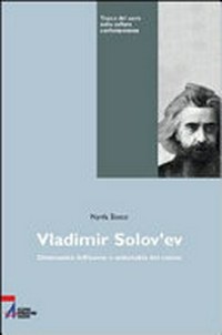 Vladimir Solov'ev : cristianesimo e modernità /