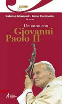 Un anno con Giovanni Paolo II : un pensiero per ogni giorno /