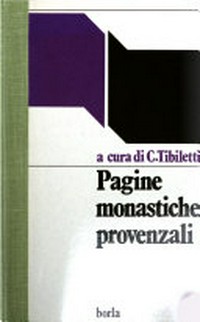 Pagine monastiche provenzali : il monachesimo nella Gallia del quinto secolo /