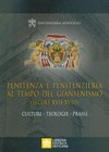 Penitenza e penitenzieria al tempo del giansenismo (secoli XVII-XVIII) : culture - teologie - prassi /