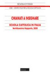 Chiamati a insegnare : scuola cattolica in Italia : ventiduesimo rapporto, 2020 /