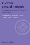 Giovani e social network : emozioni, costruzione dell'identità, media digitali /