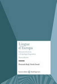 Lingue d'Europa : elementi di storia e di tipologia linguistica /