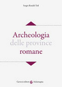 Archeologia delle province romane /