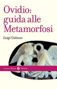 Ovidio : guida alle Metamorfosi /