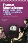 Storia della radio e della televisione in Italia : costume, società e politica /