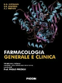 Farmacologia generale e clinica /