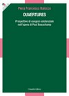 Ouvertures : prospettive di esegesi esistenziale nell'opera di Paul Beauchamp /