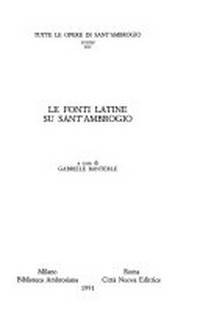 Le fonti latine su sant'Ambrogio /