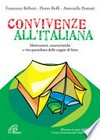 Convivenze all'italiana : motivazioni, caratteristiche e vita quotidiana delle coppie di fatto /