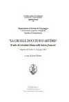 "La cruelle douceur d'Artémis" : il mito di Artemide-Diana nelle lettere francesi : Gargnano del Garda (13-16 giugno 2001) /