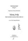 "Lógios anér" : studi di antichità in memoria di Mario Attilio Levi /