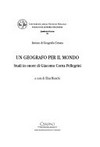 Un geografo per il mondo : studi in onore di Giacomo Corna Pellegrini /
