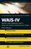 WAIS-IV Wechsler Adult Intelligence Scale-IV : lettura dei risultati e interpretazione clinica /