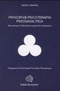 Principi di psicoterapia psicoanalitica : manuale per il trattamento supportivo-espressivo /