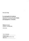 La storiografia di tendenza marxista e la storia locale in Italia nel dopoguerra : cronache /