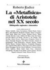 La "Metafisica" di Aristotele nel XX secolo : bibliografia ragionata e sistematica /