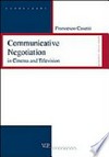 Communicative negotiation in cinema and television /