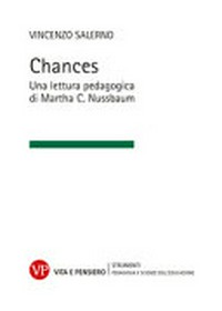 Chances : una lettura pedagogica di Martha C. Nussbaum /