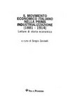 Il movimento economico italiano nella prima industrializzazione (1881-1914) : letture di storia economica /