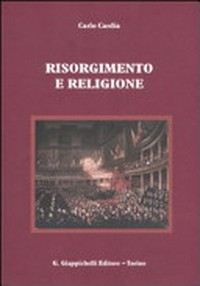 Risorgimento e religione /