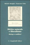 Diritto naturale e liberalismo : dialogo o conflitto? /
