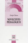 Novecento pedagogico : profilo delle teorie educative contemporanee /