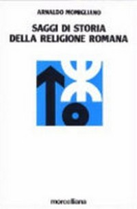 Saggi di storia della religione romana : studi e lezioni 1983-1986 /