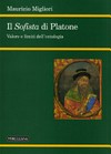 Il sofista di Platone : valore e limiti dell'ontologia /