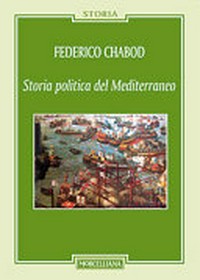 Storia politica del Mediterraneo /
