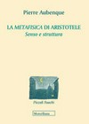 La metafisica di Aristotele : senso e struttura /