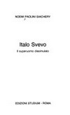 Italo Svevo : il superuomo dissimulato /