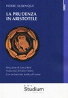 La prudenza in Aristotele /