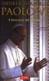 Paolo VI : il timoniere del Concilio /